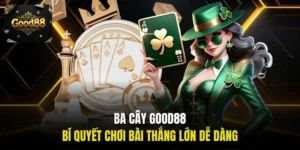 Ba cây Good88