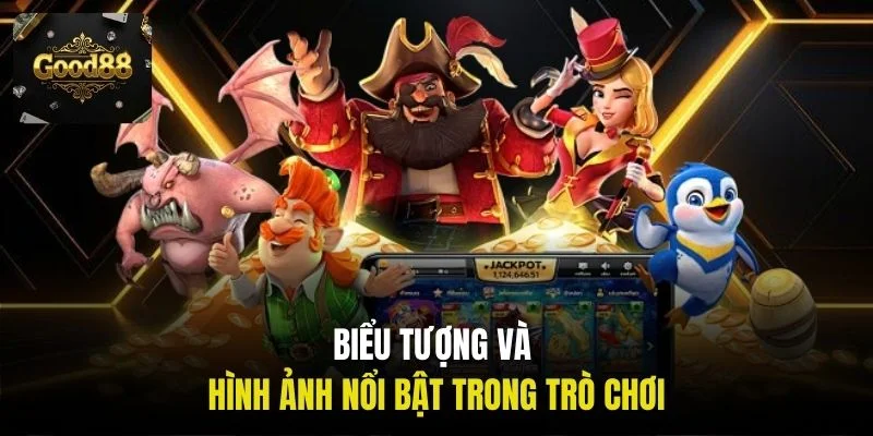 Biểu tượng và hình ảnh nổi bật trong trò chơi