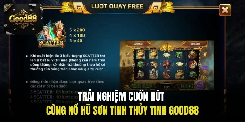 Trải nghiệm cuốn hút cùng nổ hũ Sơn Tinh Thủy Tinh Good88
